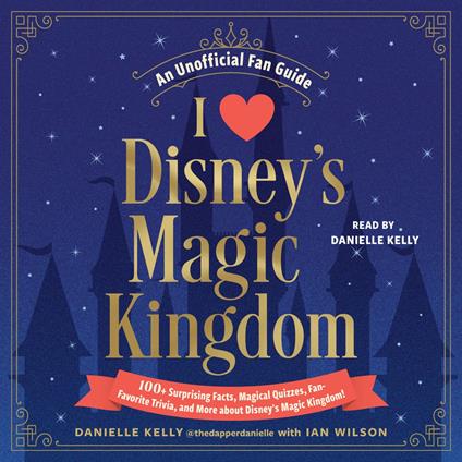 I Love Disney's Magic Kingdom