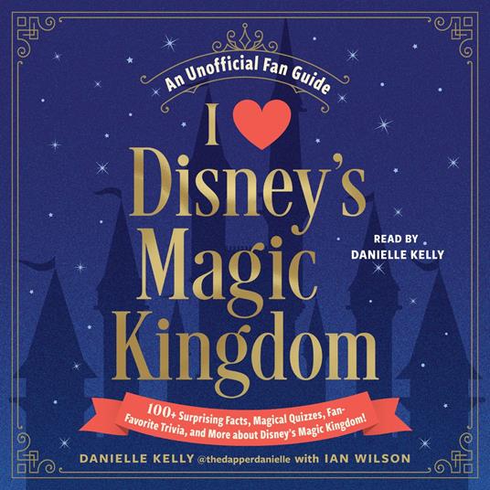 I Love Disney's Magic Kingdom