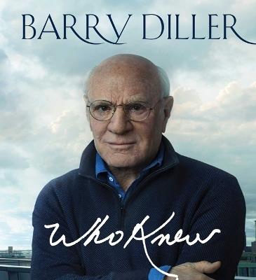 Who Knew - Barry Diller - cover