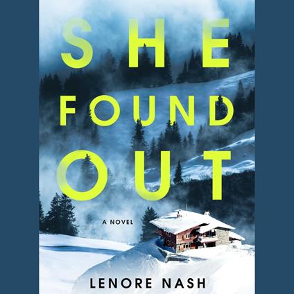 She Found Out
