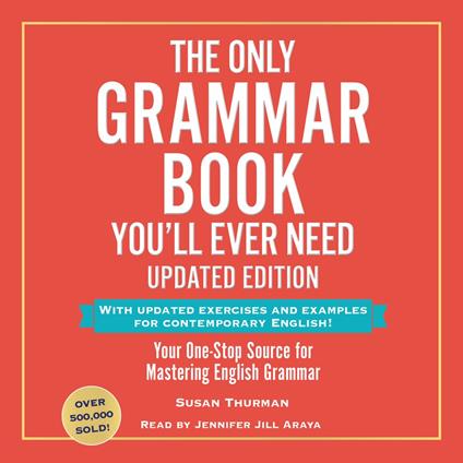 The Only Grammar Book You'll Ever Need, Updated Edition