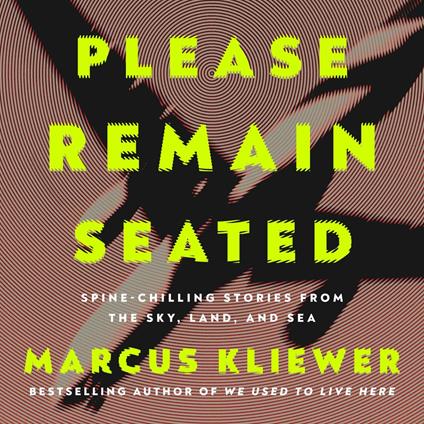 Please Remain Seated