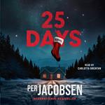 25 Days