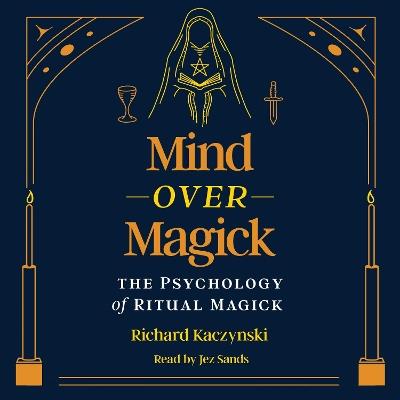 Mind over Magick