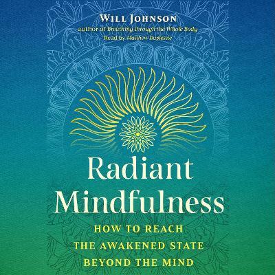 Radiant Mindfulness