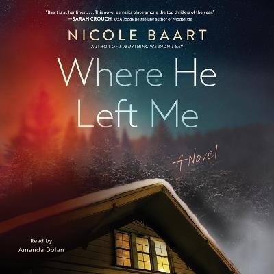 Where He Left Me - Nicole Baart - cover