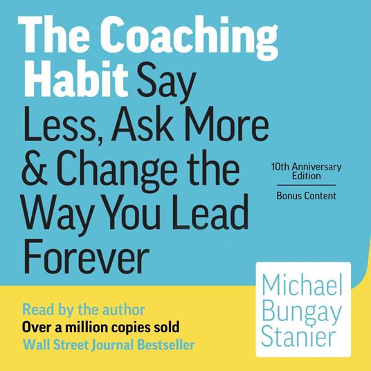 The Coaching Habit