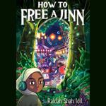 How to Free a Jinn