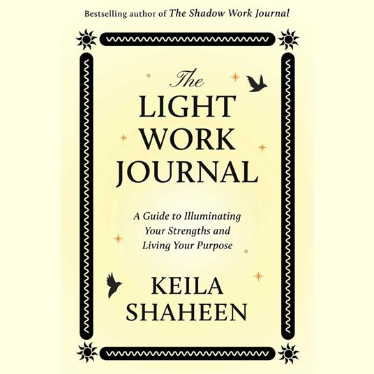 The Light Work Journal
