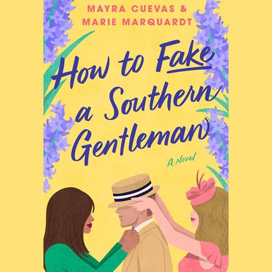 How to Fake a Southern Gentleman