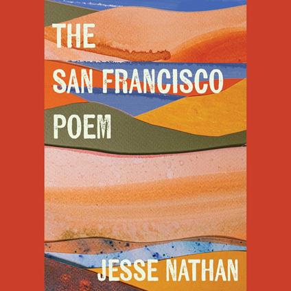 The San Francisco Poem