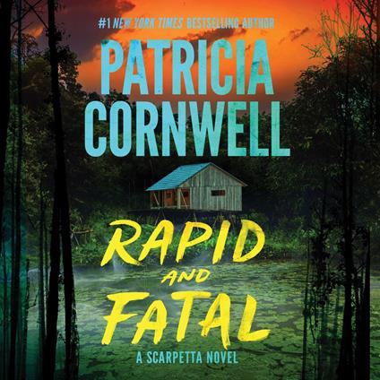 Rapid and Fatal