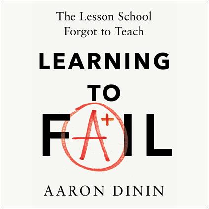 Learning to Fail