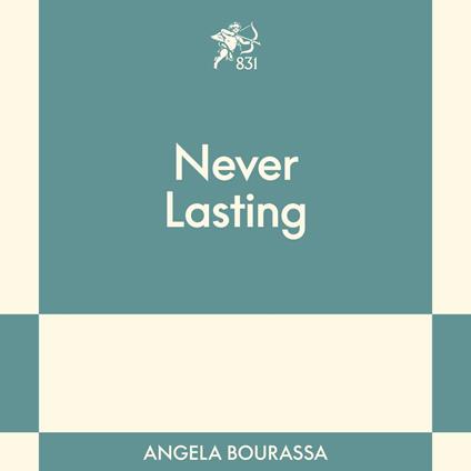 Never Lasting