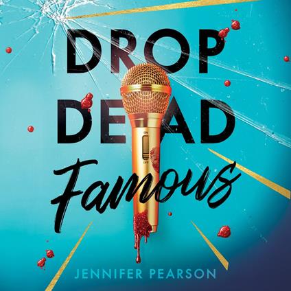 Drop Dead Famous