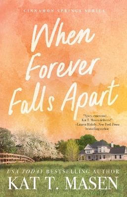 When Forever Falls Apart - Kat T Masen - cover