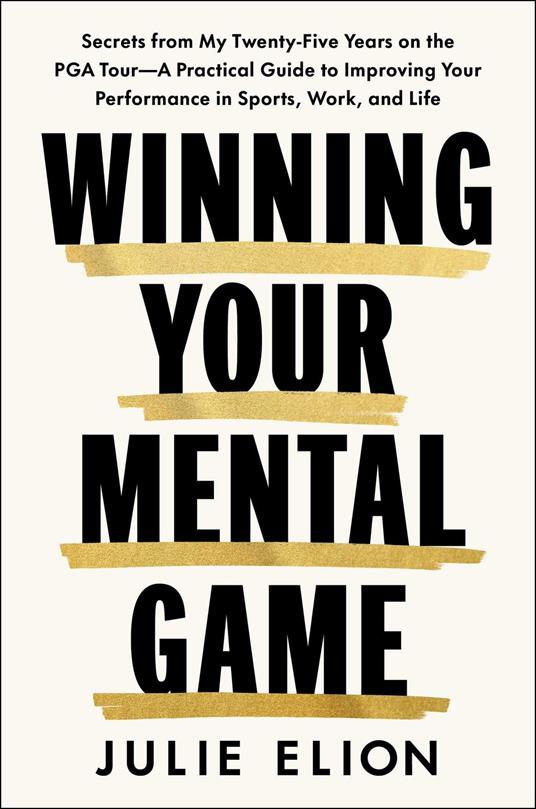 Winning Your Mental Game