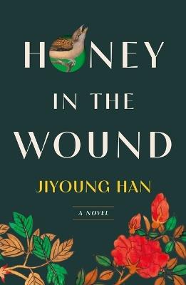 Honey in the Wound - Jiyoung Han - cover