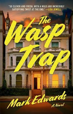 The Wasp Trap - Mark Edwards - cover