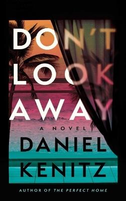 Don't Look Away - Daniel Kenitz - cover