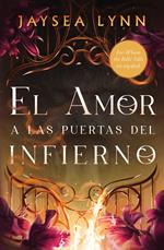 El amor a las puertas del infierno, Spanish-language edition of For Whom the Belle Tolls