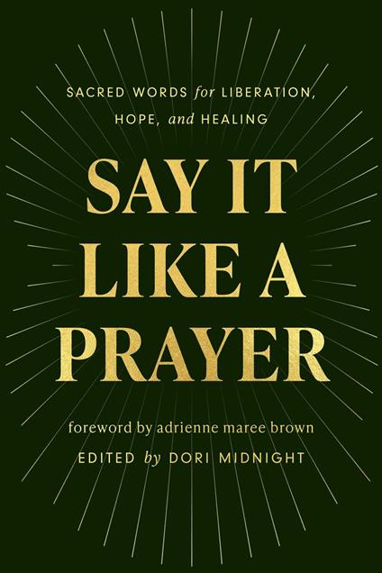Say It Like a Prayer