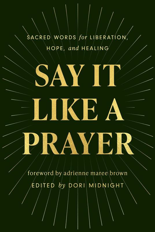 Say It Like a Prayer