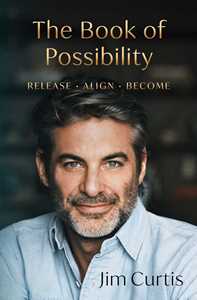 Ebook The Book of Possibility Jim Curtis