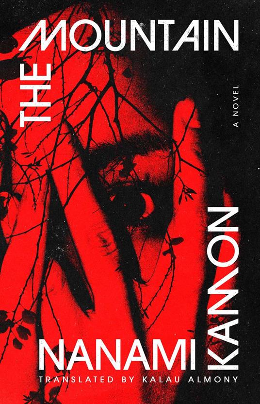 The Mountain - Nanami Kamon,Kalau Almony - ebook