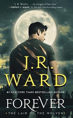Forever - J R Ward - cover