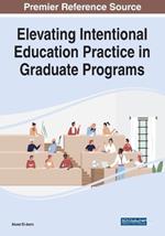 Elevating Intentional Education Practice in Graduate Programs