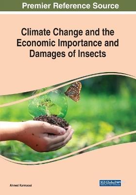 Climate Change and the Economic Importance and Damages of Insects - cover