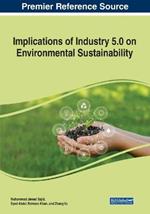 Implications of Industry 5.0 on Environmental Sustainability