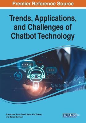 Trends, Applications, and Challenges of Chatbot Technology - cover