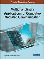 Multidisciplinary Applications of Computer-Mediated Communication