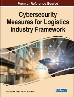 Cybersecurity Measures for Logistics Industry Framework - cover