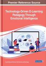 Technology-Driven E-Learning Pedagogy Through Emotional Intelligence