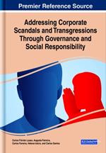 Addressing Corporate Scandals and Transgressions Through Governance and Social Responsibility