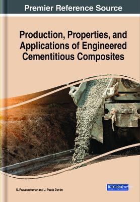 Production, Properties, and Applications of Engineered Cementitious Composites - cover