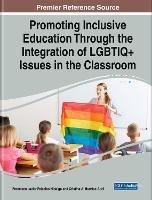 Promoting Inclusive Education Through the Integration of LGBTIQ] Issues in the Classroom - cover
