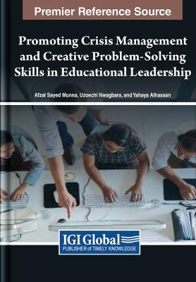 Promoting Crisis Management and Creative Problem-Solving Skills in Educational Leadership - cover