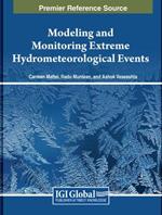 Modeling and Monitoring Extreme Hydrometeorological Events