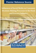 Influences of Social Media on Consumer Decision-Making Processes in the Food and Grocery Industry