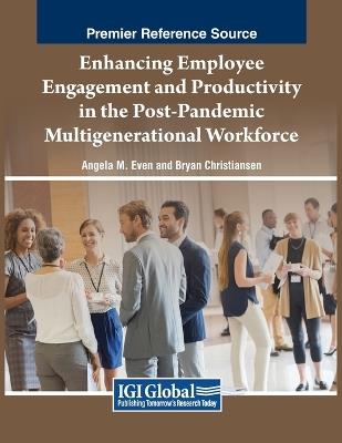 Enhancing Employee Engagement and Productivity in the Post-Pandemic Multigenerational Workforce - cover