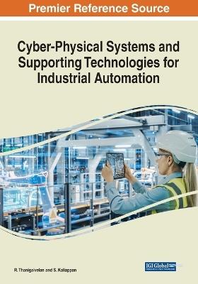 Cyber-Physical Systems and Supporting Technologies for Industrial Automation - cover