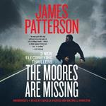 The Moores Are Missing: Thrillers
