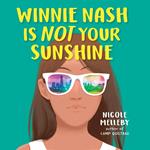 Winnie Nash Is Not Your Sunshine