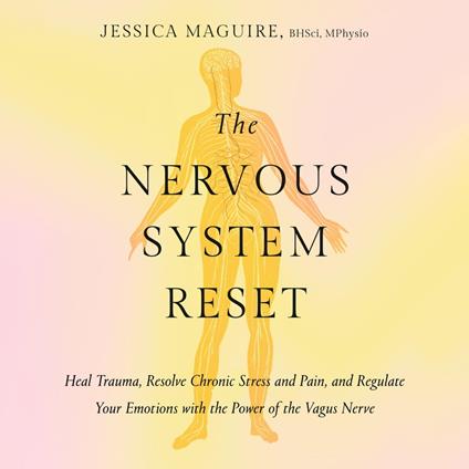 The Nervous System Reset