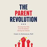 The Parent Revolution