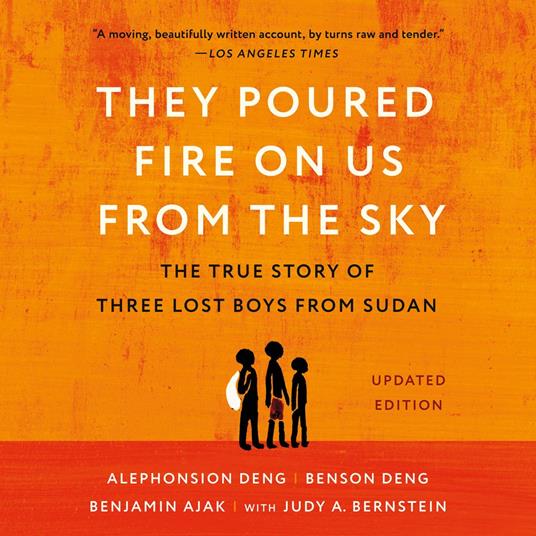 They Poured Fire on Us From the Sky